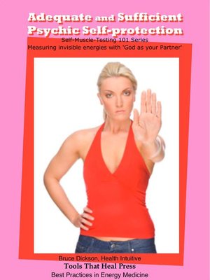 cover image of Adequate and Sufficient Psychic Self-Protection for Healers and Energy Medicine Practitioners
